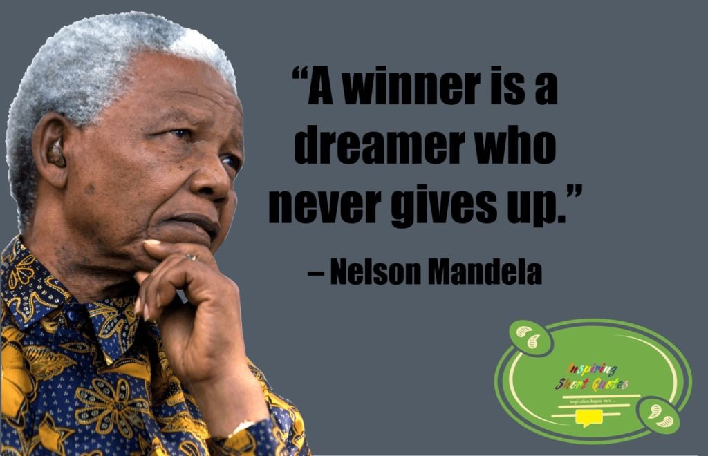 Nelson Mandela Quotes and Sayings - Inspiring Short Quotes