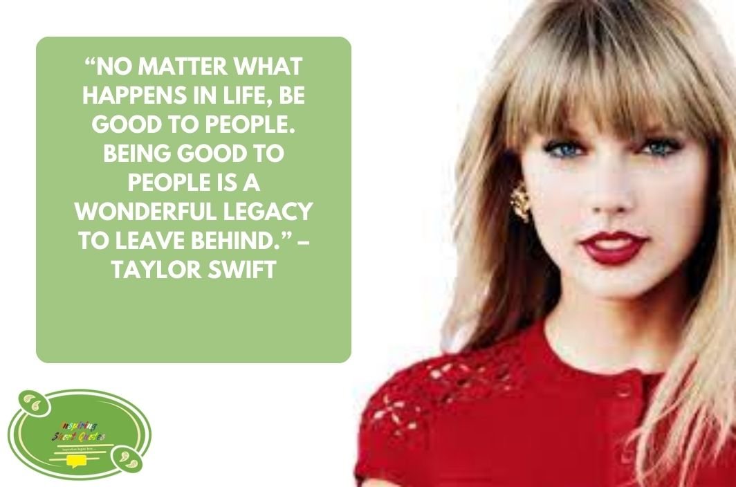 120 Taylor Swift Quotes - Inspiring Short Quotes